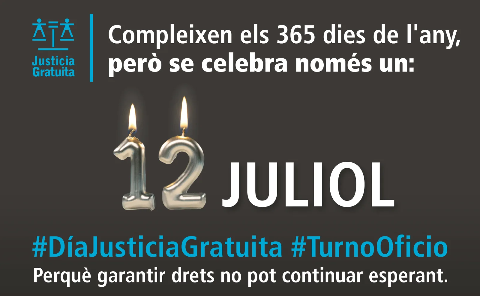 12 de Juliol dia de Justícia Gratuïta