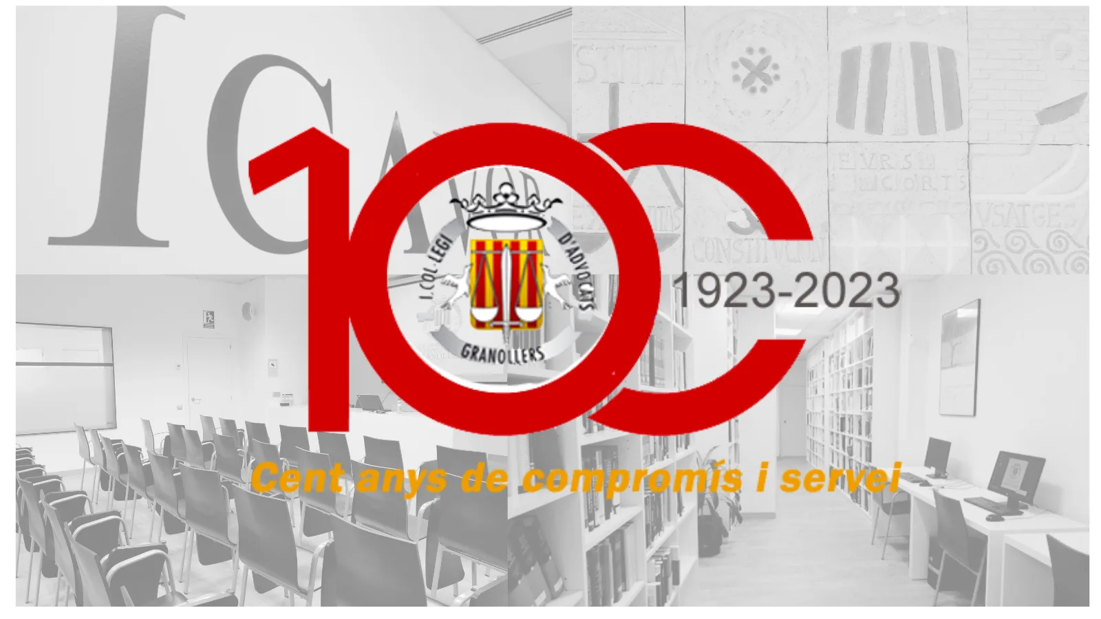 ¡Hoy 19 de julio el Ilustre Colegio de Abogados de Granollers cumple cien años!